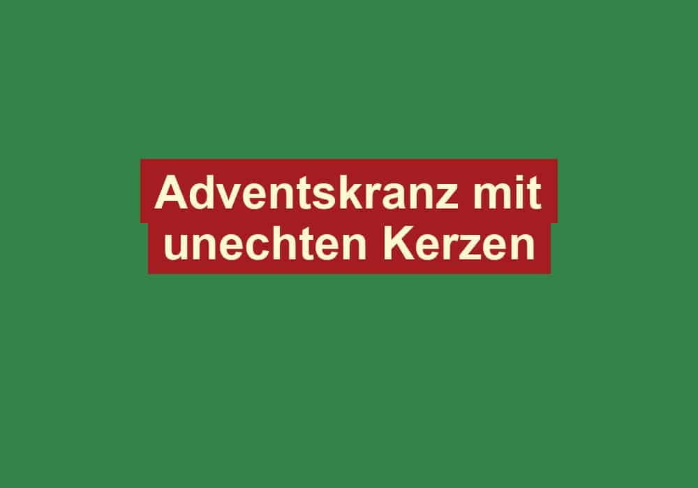 adventskranz mit unechten kerzen