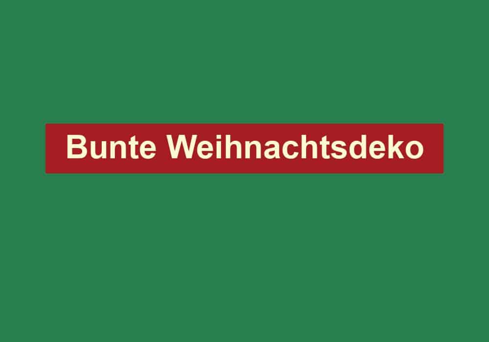 bunte weihnachtsdeko