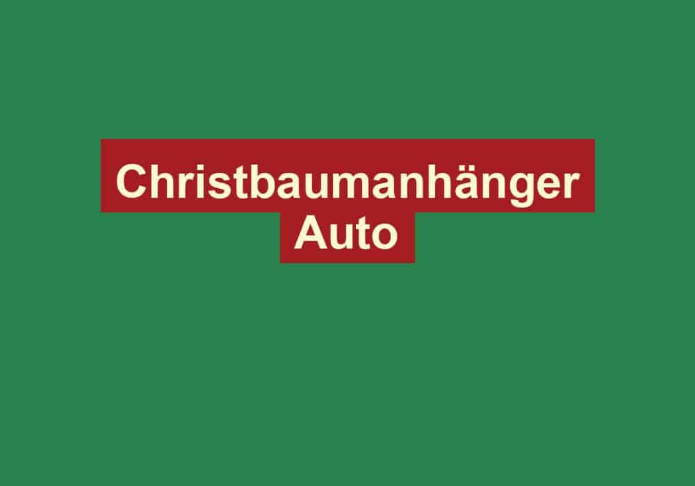 christbaumanhaenger auto