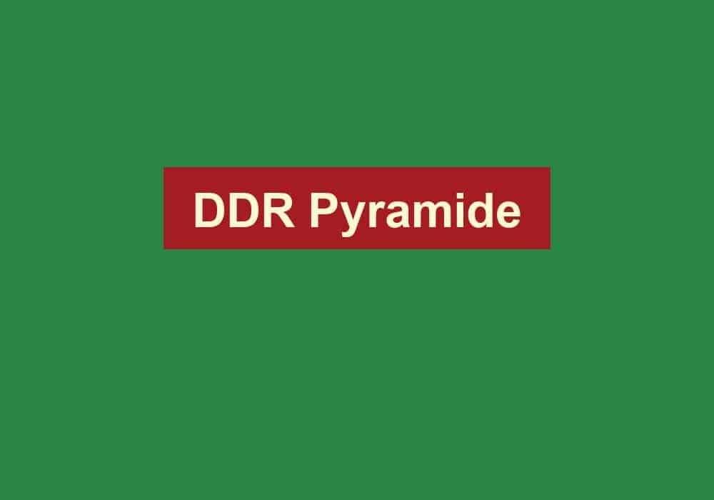 ddr pyramide