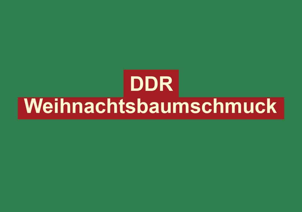 ddr weihnachtsbaumschmuck