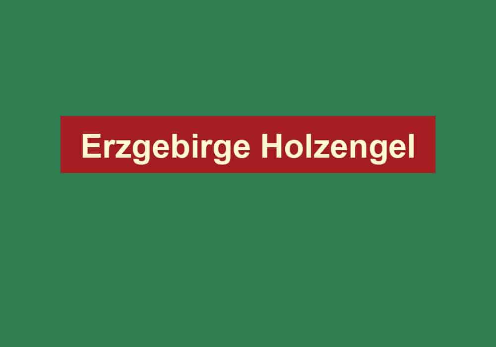 erzgebirge holzengel