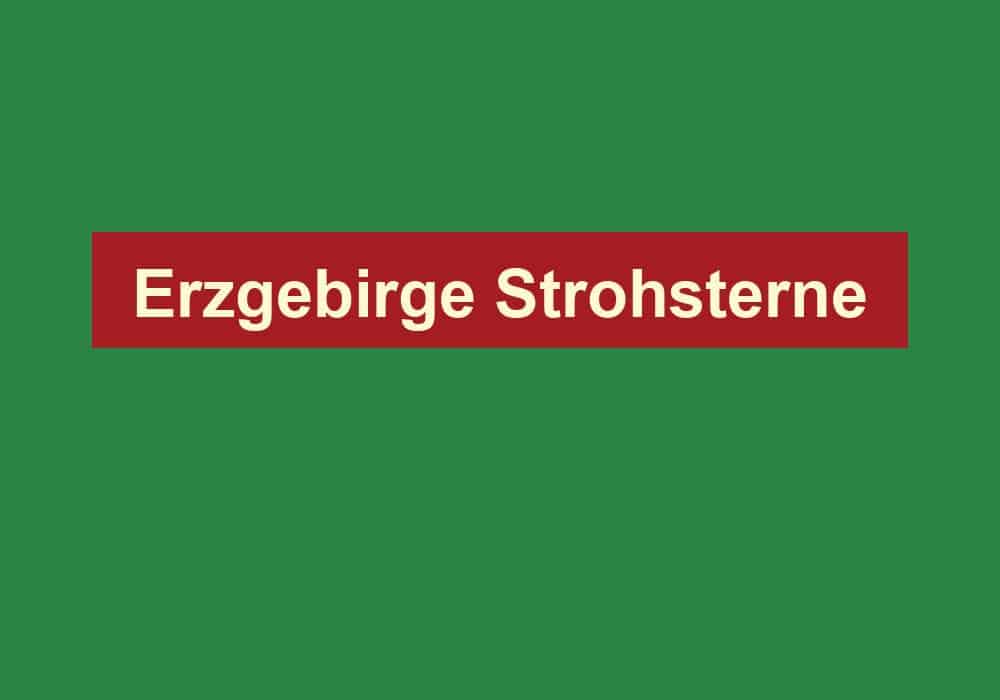 erzgebirge strohsterne