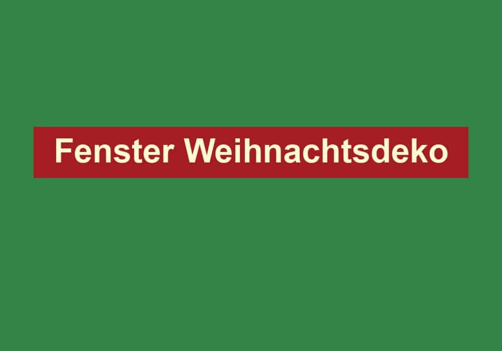 fenster weihnachtsdeko