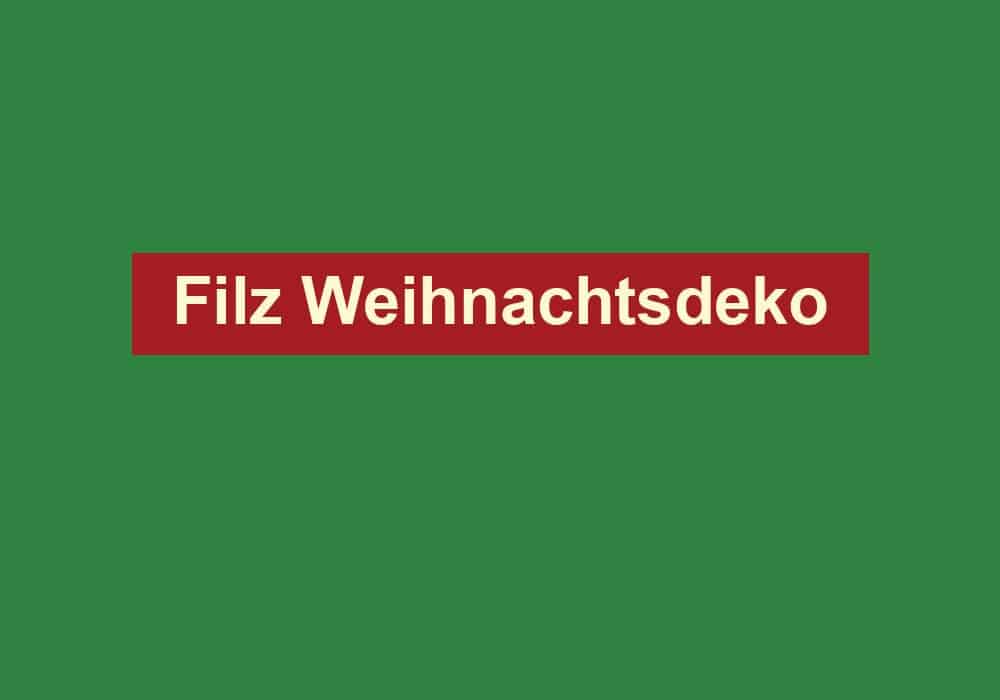 filz weihnachtsdeko