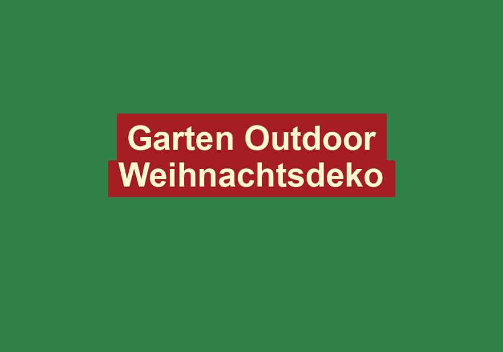 garten outdoor weihnachtsdeko