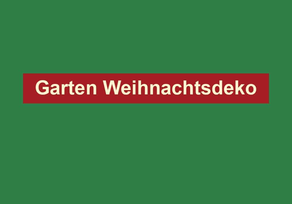 garten weihnachtsdeko