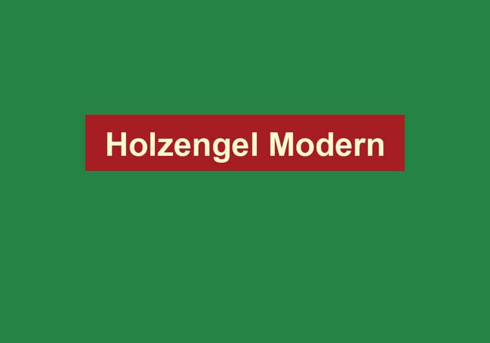 holzengel modern