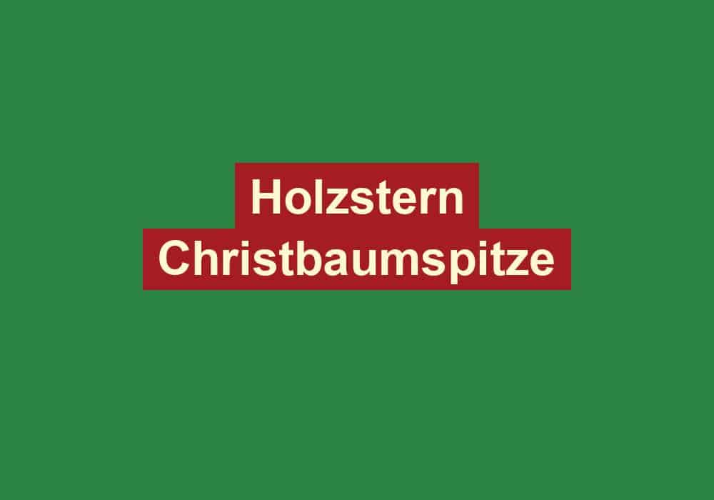 holzstern christbaumspitze