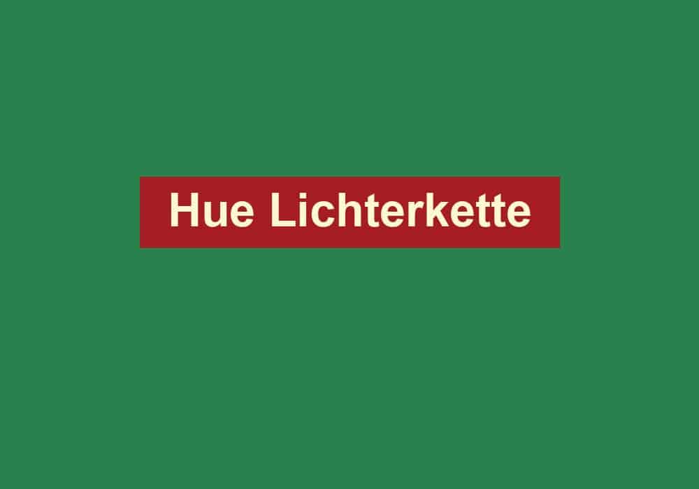 hue lichterkette