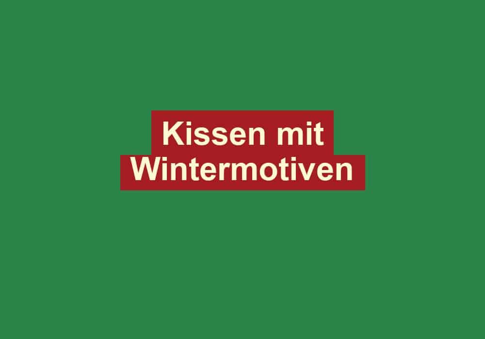 kissen mit wintermotiven