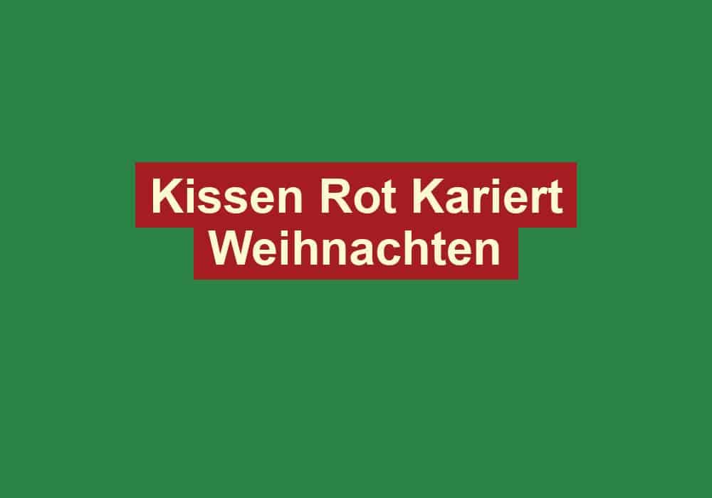 kissen rot kariert weihnachten