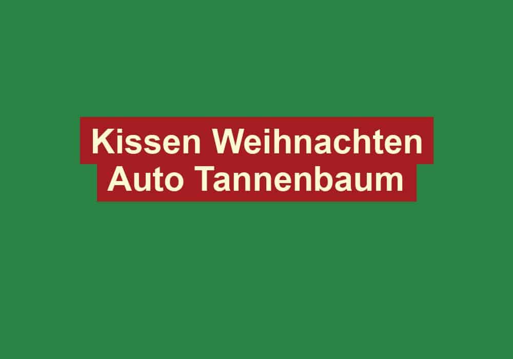 kissen weihnachten auto tannenbaum
