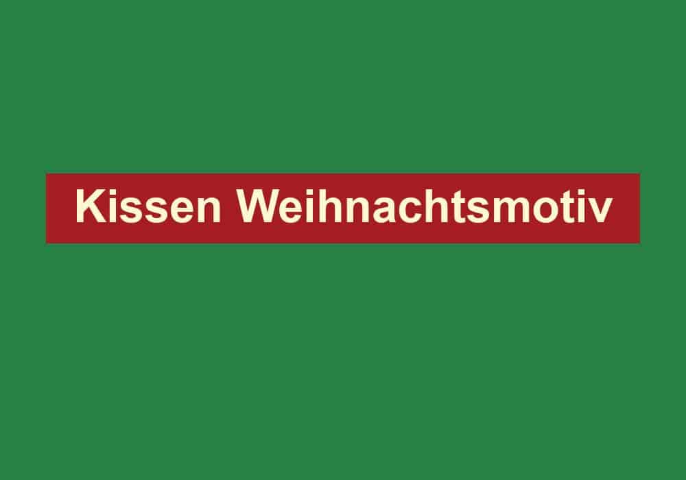 kissen weihnachtsmotiv