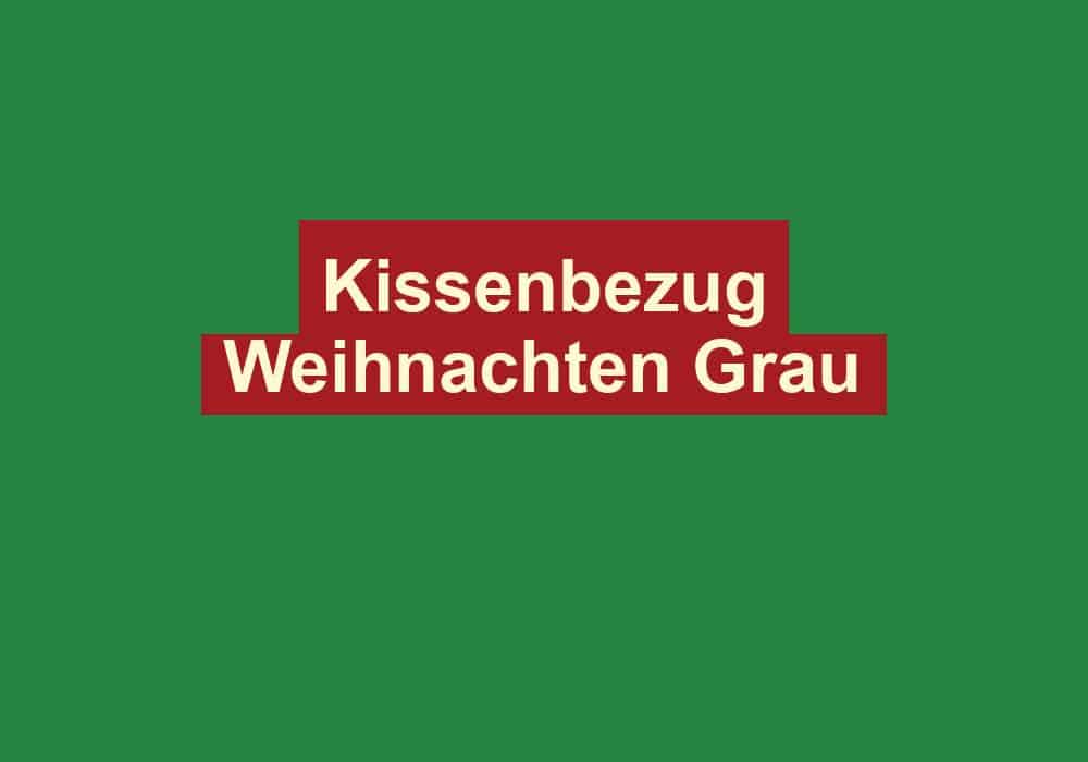 kissenbezug weihnachten grau
