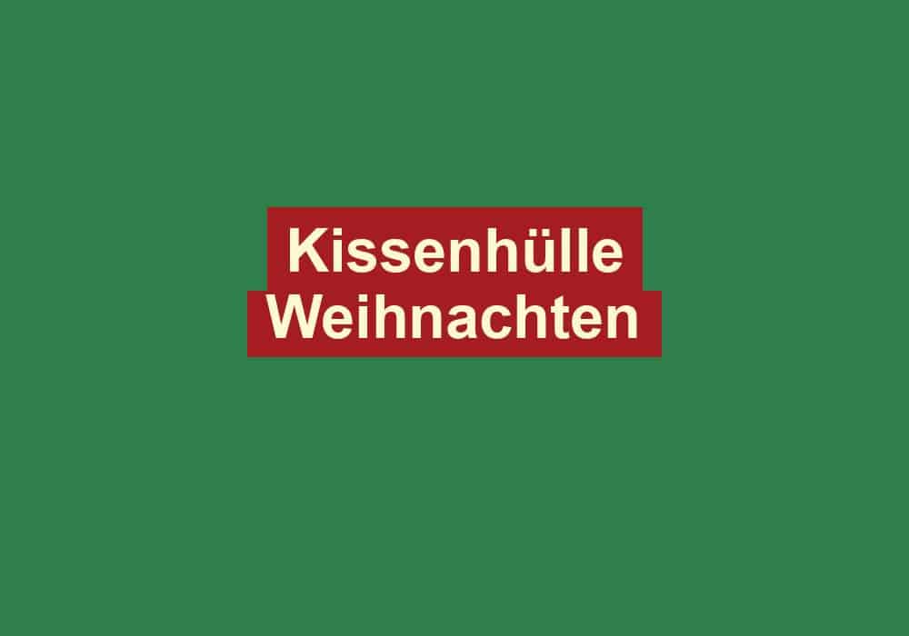 kissenhuelle weihnachten