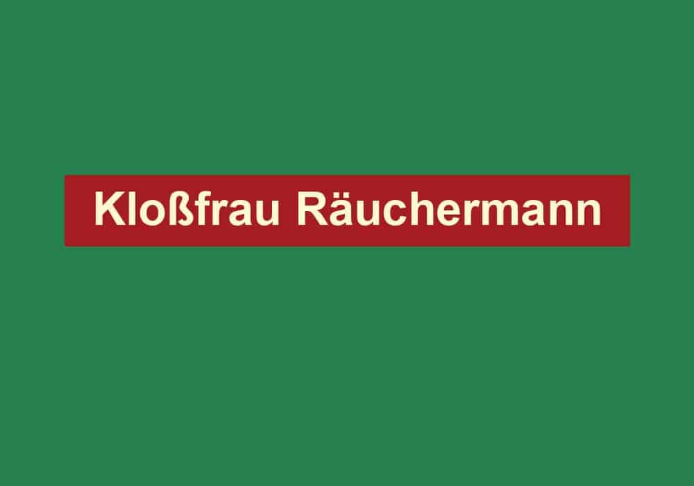 klossfrau raeuchermann