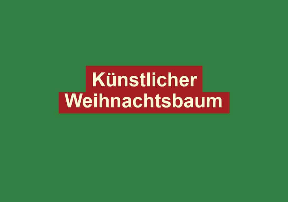 kuenstlicher weihnachtsbaum