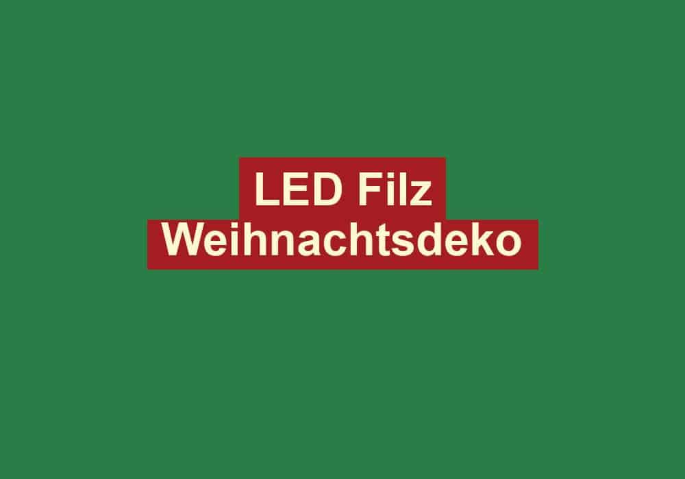 led filz weihnachtsdeko
