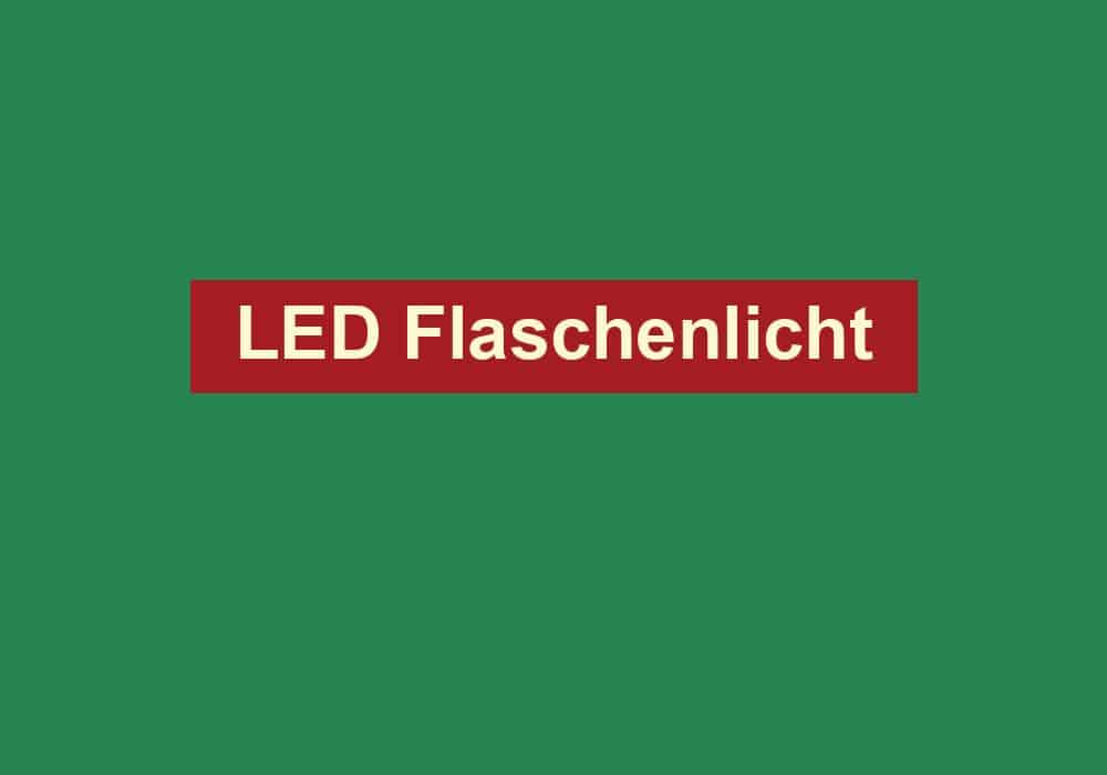 led flaschenlicht