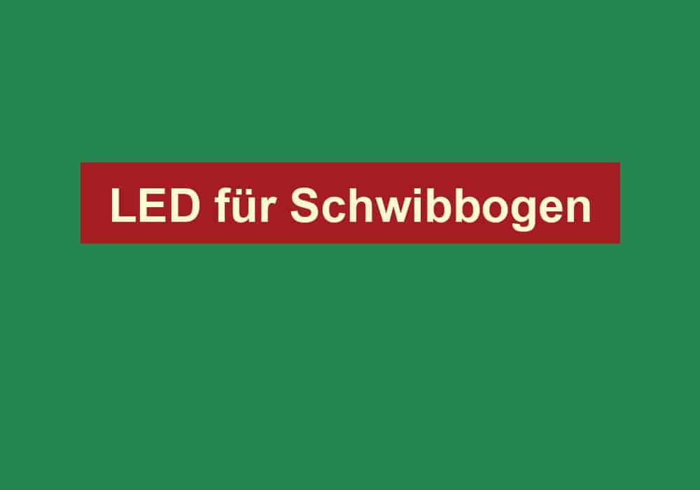 led fuer schwibbogen