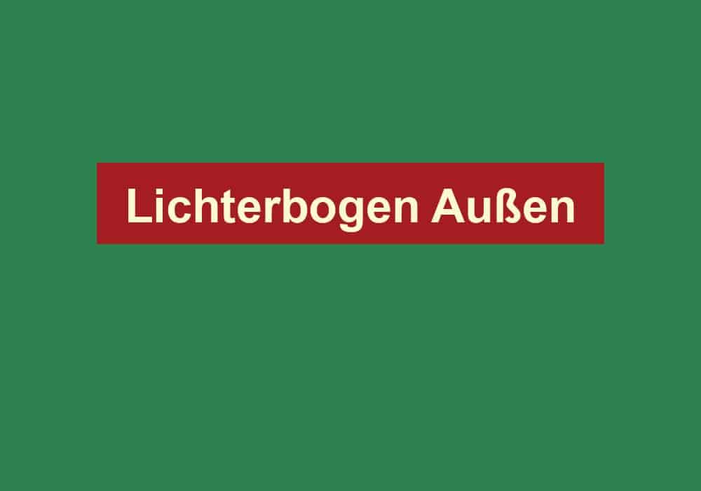 lichterbogen aussen