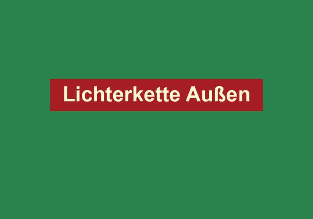 lichterkette aussen
