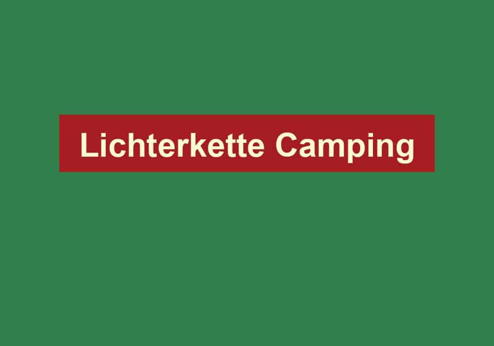 lichterkette camping
