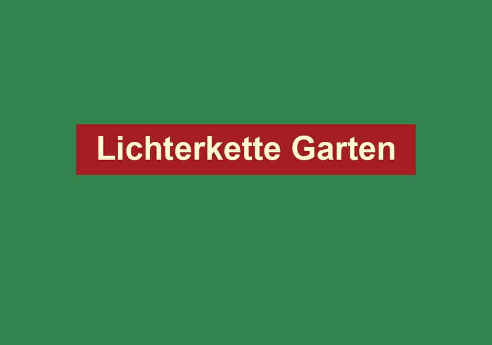 lichterkette garten