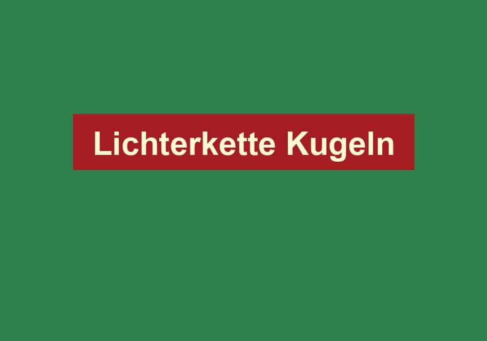 lichterkette kugeln