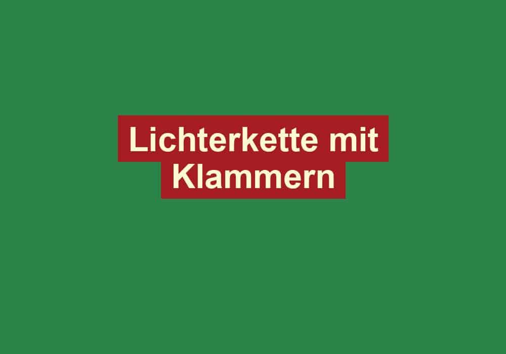 lichterkette mit klammern