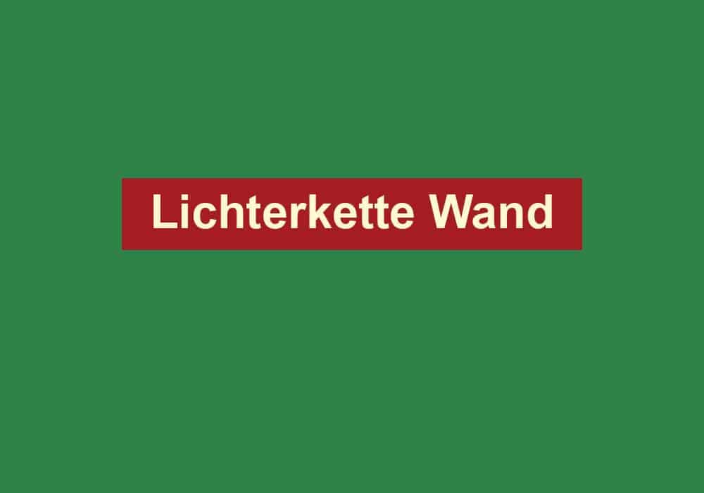 lichterkette wand