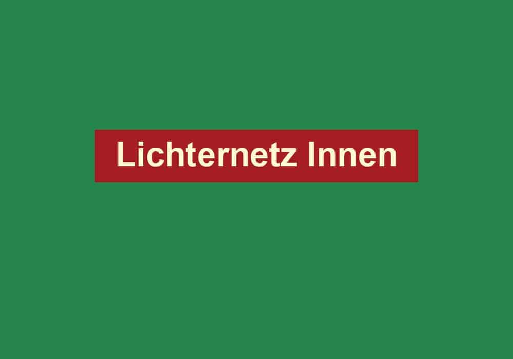 lichternetz innen