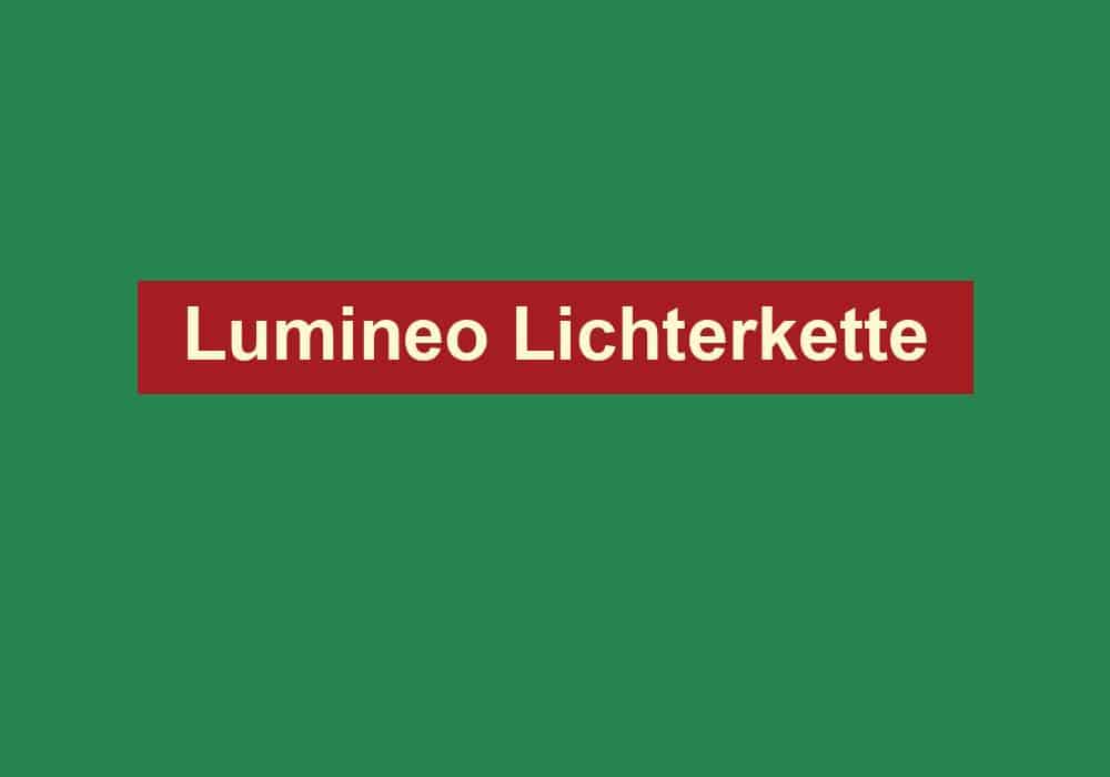 lumineo lichterkette