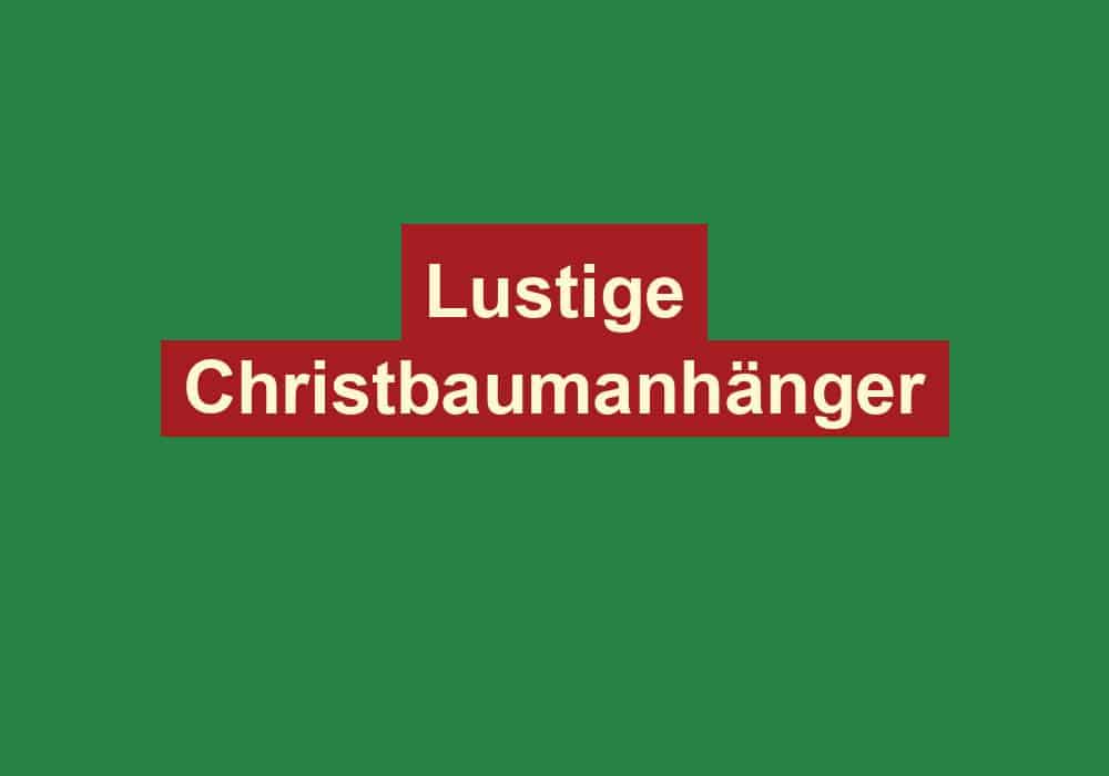 lustige christbaumanhaenger