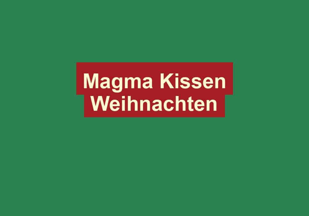 magma kissen weihnachten