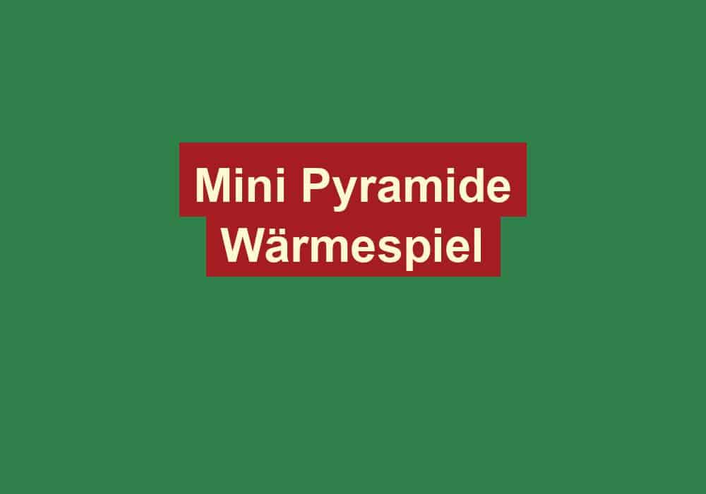 mini pyramide waermespiel