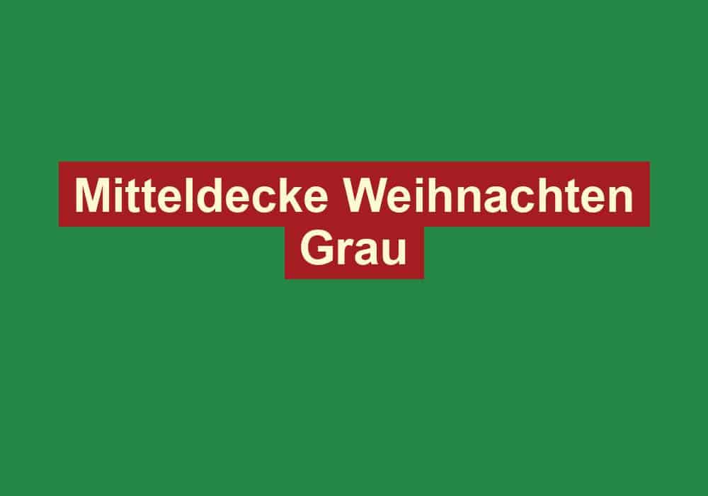 mitteldecke weihnachten grau