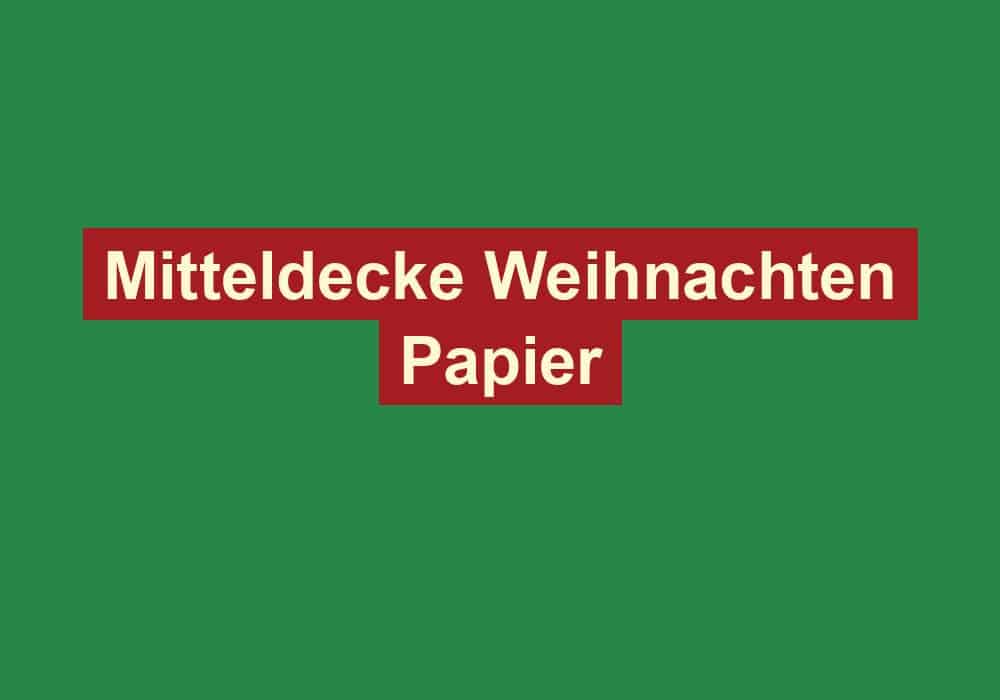 mitteldecke weihnachten papier