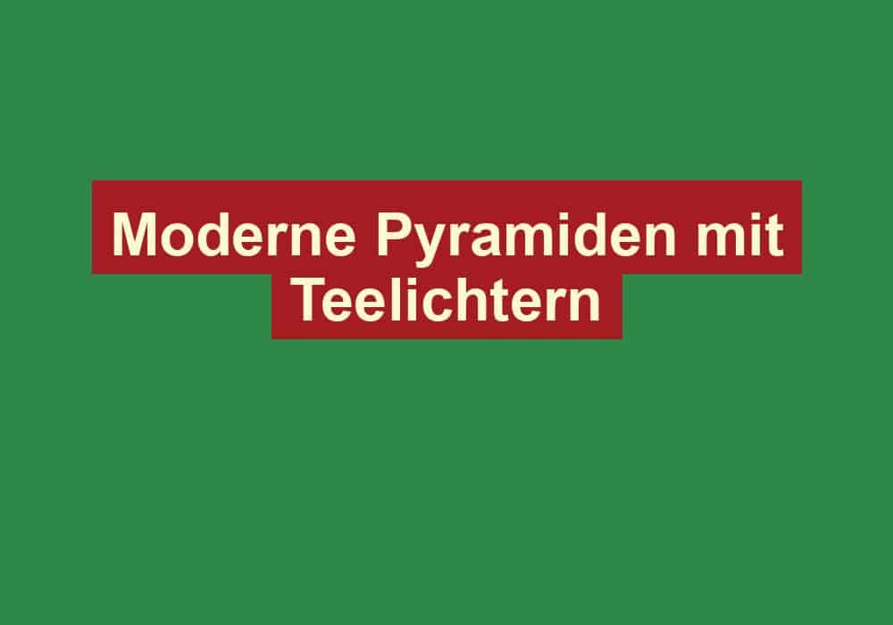 moderne pyramiden mit teelichtern