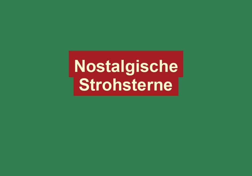 nostalgische strohsterne
