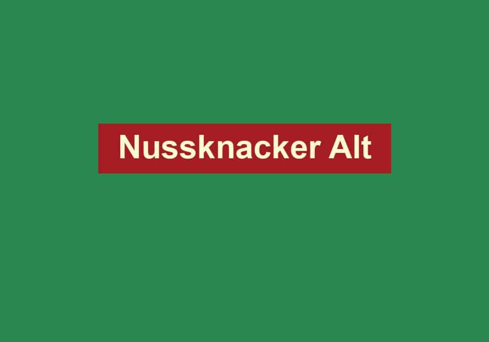 nussknacker alt