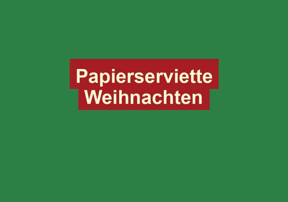 papierserviette weihnachten