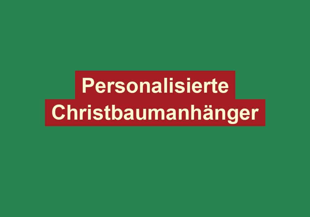 personalisierte christbaumanhaenger
