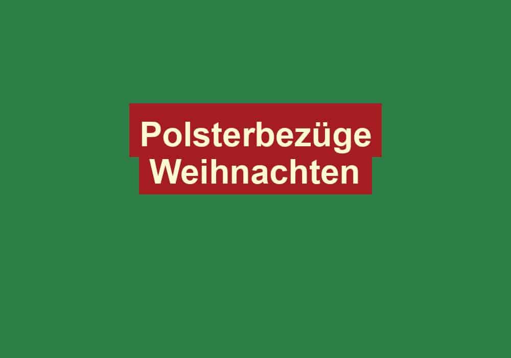 polsterbezuege weihnachten