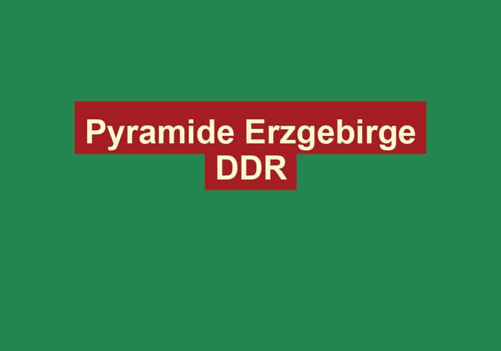 pyramide erzgebirge ddr