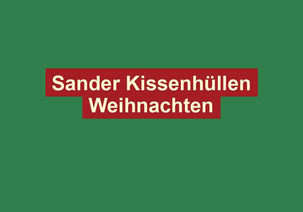sander kissenhuellen weihnachten
