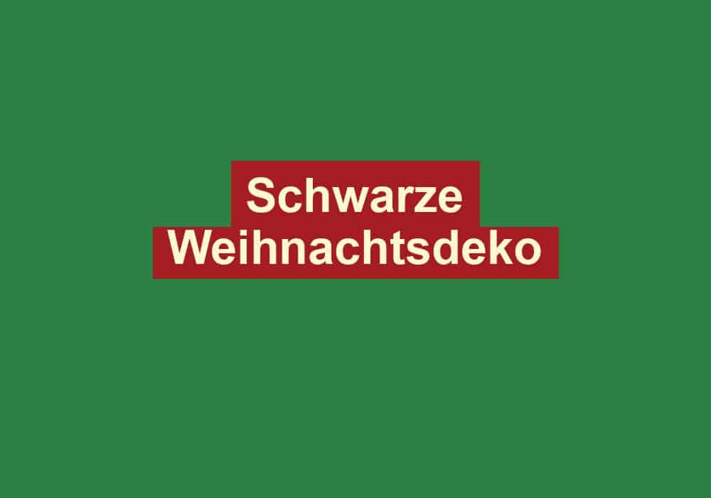 schwarze weihnachtsdeko