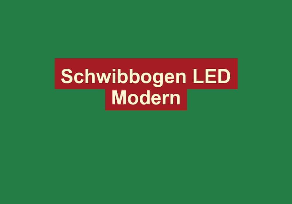schwibbogen led modern