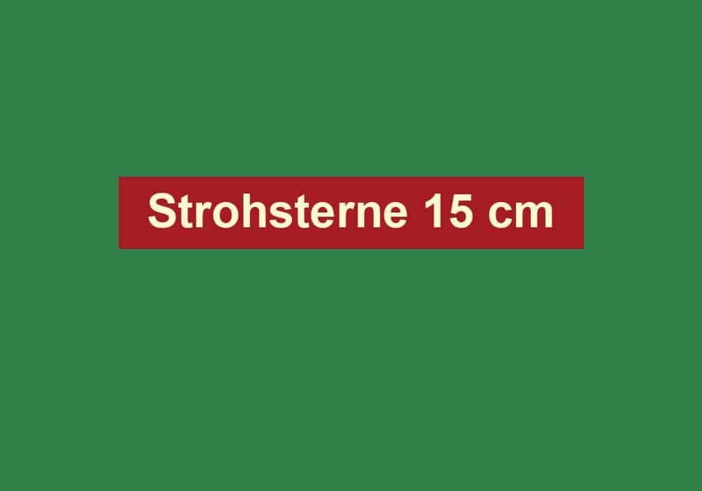 strohsterne 15 cm